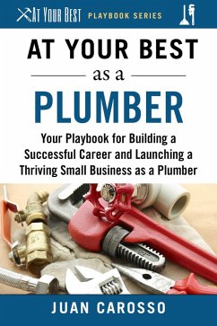 Cover At Your Best as a Plumber (eBook, ePUB)