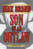 Son of an Outlaw (eBook, ePUB)