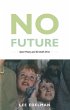 No Future (eBook, PDF) - Bild 1