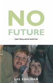 No Future (eBook, PDF)