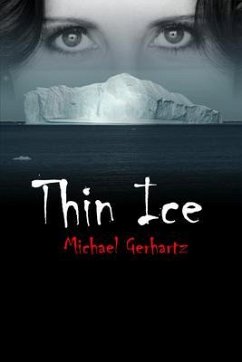 Thin Ice (eBook, ePUB) - Gerhartz, Michael
