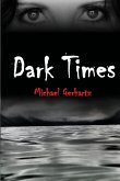 Dark Times (eBook, ePUB)