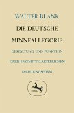 Die deutsche Minneallegorie (eBook, PDF)