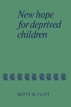 New Hope for Deprived Children (eBook, PDF) - Flint, Betty