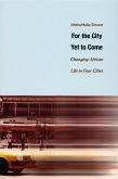 For the City Yet to Come (eBook, PDF)