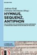 Hymnus, Sequenz, Antiphon - Bild 1
