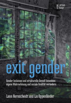 exit gender - Lann, Hornscheidt;Lio, Oppenländer