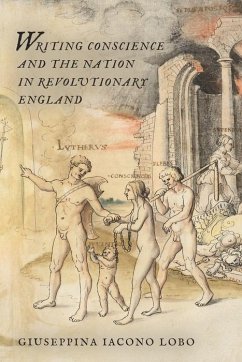 Cover Writing Conscience and the Nation in Revolutionary England (eBook, PDF)
