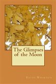 The Glimpses of the Moon (eBook, ePUB)