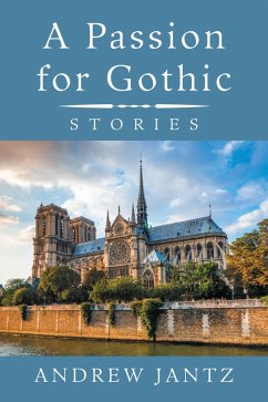 A Passion for Gothic (eBook, ePUB)