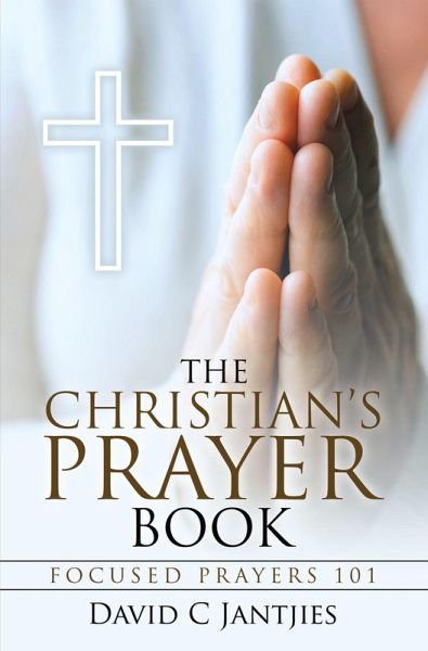 The Christian's Prayer Book (eBook, ePUB) The Christian's Prayer Book (eBook, ePUB)