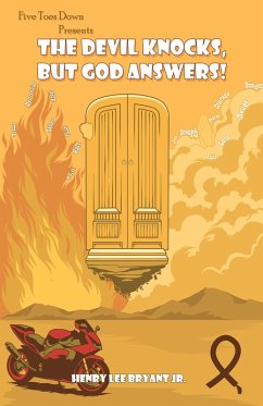 The Devil Knocks, But God Answers! (eBook, ePUB) - Bryant, Henry L