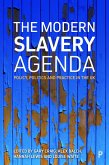 The Modern Slavery Agenda (eBook, ePUB)