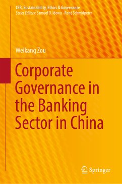 Corporate Governance in the Banking Sector in China (eBook, PDF) - Zou, Weikang