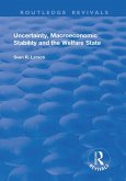 Uncertainty, Macroeconomic Stability and the Welfare State (eBook, PDF)