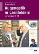 Arbeitsheft Augenoptik in Lernfeldern - Bild 1