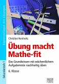 Übung macht Mathe-fit 6. Klasse