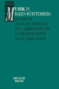 Das Lied im deutschen Südwesten im 18. Jahrhundert und in der ersten Hälfte des 19. Jahrhunderts (eBook, PDF)