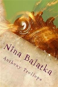 Nina Balatka (eBook, ePUB) - Trollope, Anthony