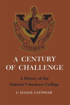 A Century of Challenge (eBook, PDF) - Gattinger, Friston Eugene