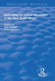 Rethinking the Labour Movement in the 'New South Africa' (eBook, PDF) Rethinking the Labour Movement in the 'New South Africa' (eBook, PDF)