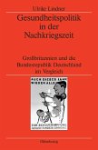 Gesundheitspolitik in der Nachkriegszeit (eBook, PDF)