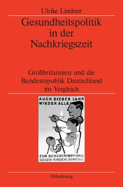 Gesundheitspolitik in der Nachkriegszeit (eBook, PDF) - Lindner, Ulrike