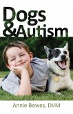 Dogs and Autism (eBook, ePUB)