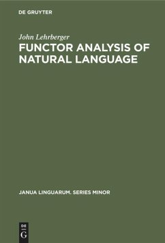 Functor Analysis of Natural Language - Lehrberger, John