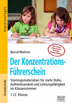 Der Konzentrations-Führerschein - Wehren, Bernd