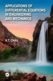 Applications of Differential Equations in Engineering and Mechanics (eBook, PDF) Applications of Differential Equations in Engineering and Mechanics (eBook, PDF)