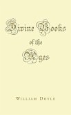 Divine Books of the Ages (eBook, ePUB)