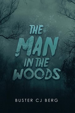 The Man in the Woods (eBook, ePUB) - Berg, Buster Cj