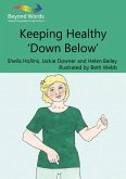 Keeping Healthy 'Down Below' (eBook, ePUB)