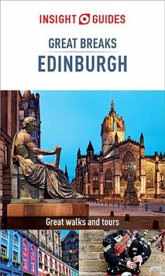 Cover Insight Guides Great Breaks Edinburgh (Travel Guide eBook) (eBook, ePUB)