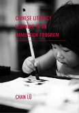 Chinese Literacy Learning in an Immersion Program (eBook, PDF)