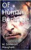 Of Human Bondage (eBook, ePUB)