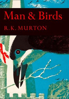 Man and Birds (eBook, ePUB) - Murton, R. K.