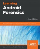 Learning Android Forensics (eBook, ePUB)