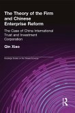 The Theory of the Firm and Chinese Enterprise Reform (eBook, ePUB)