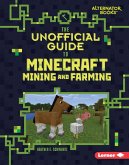 Unofficial Guide to Minecraft Mining and Farming (eBook, ePUB)