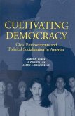 Cultivating Democracy (eBook, PDF)