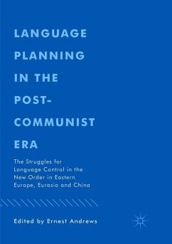 Language Planning in the Post-Communist Era