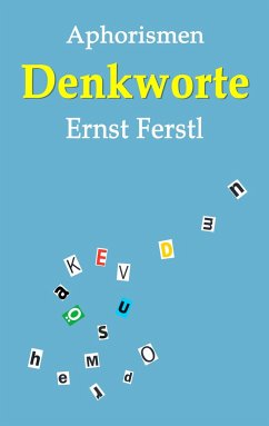 Denkworte - Ferstl, Ernst