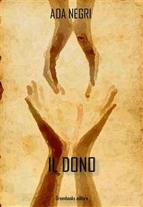 Il dono (eBook, ePUB) - Negri, Ada