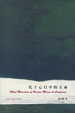 What Mandate of Heaven Means to Confucius (eBook, ePUB) Cover What Mandate of Heaven Means to Confucius (eBook, ePUB)