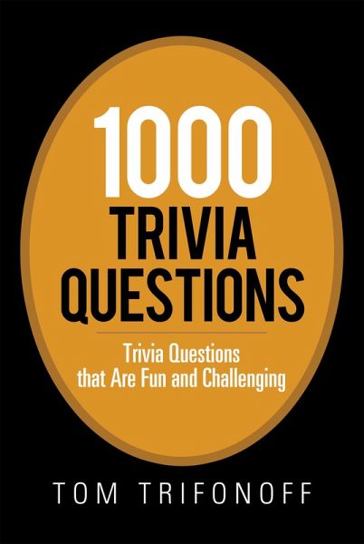 1000 Trivia Questions (eBook, ePUB)