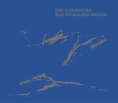 Cover Emil Schumacher: Blätter aus dem Engadin