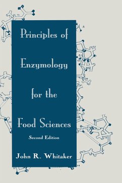 Principles of Enzymology for the Food Sciences (eBook, PDF) - Whitaker, John R.