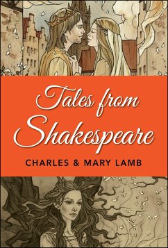 Tales from Shakespeare (eBook, ePUB) - Lamb, Charles